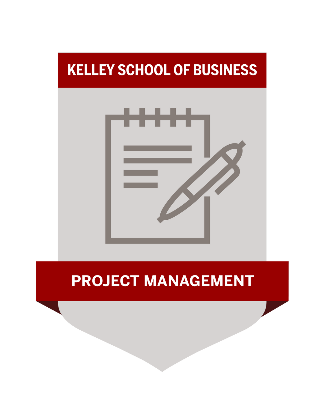 Digital Badge with a notebook and pen reading Kelley School of Business Project Management